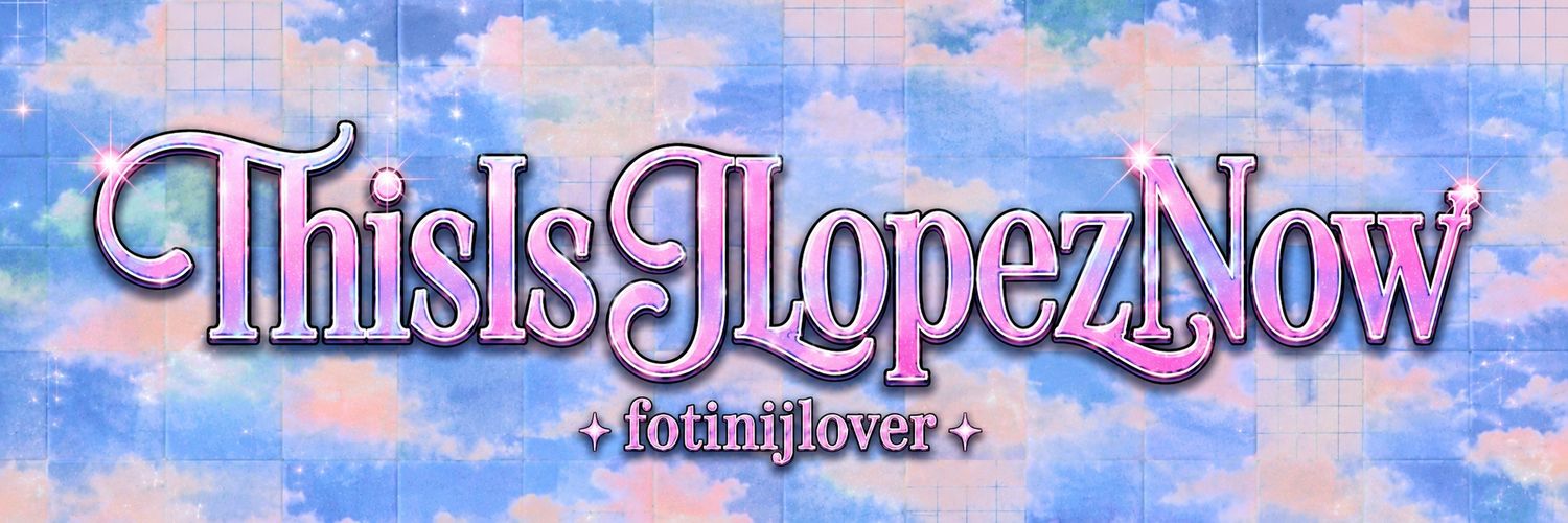 ThisIsJLopezNow's banner