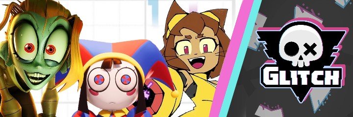 🤖SI TE SIGO ERES FAN DE GLITCH🎪's banner