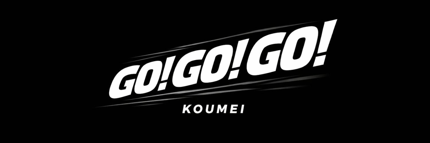 KOUMEI ! GO!!'s banner