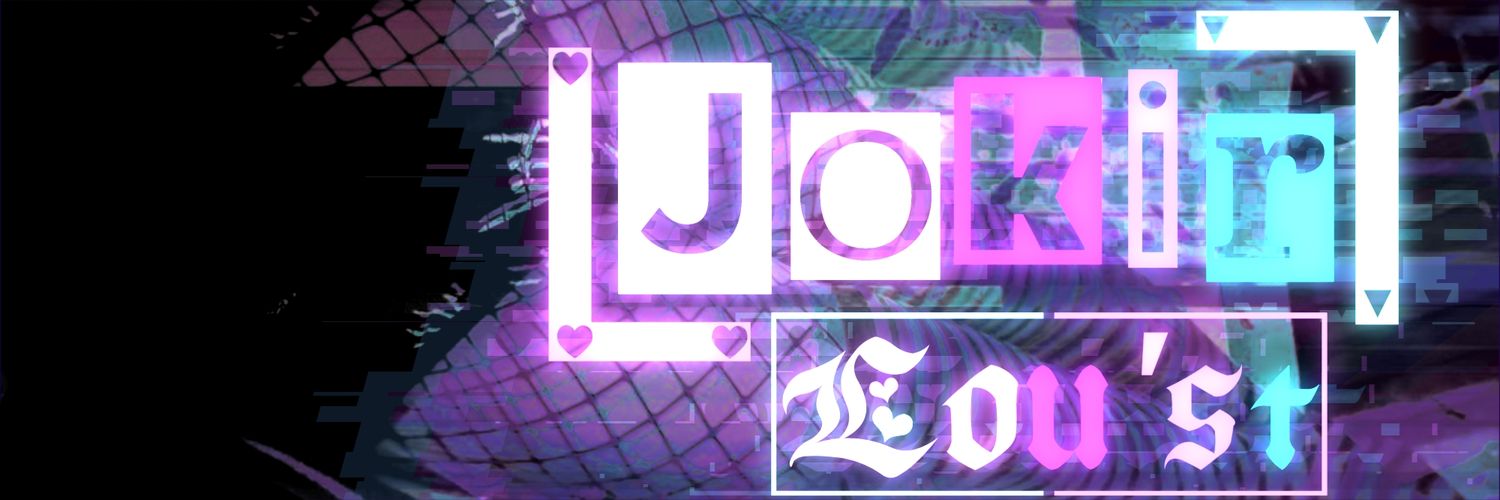 ✿「𝙅𝙊𝙆𝙄𝙍 𝐿𝑜𝑢'𝑠𝑡」✿🔞•••(AD)'s banner