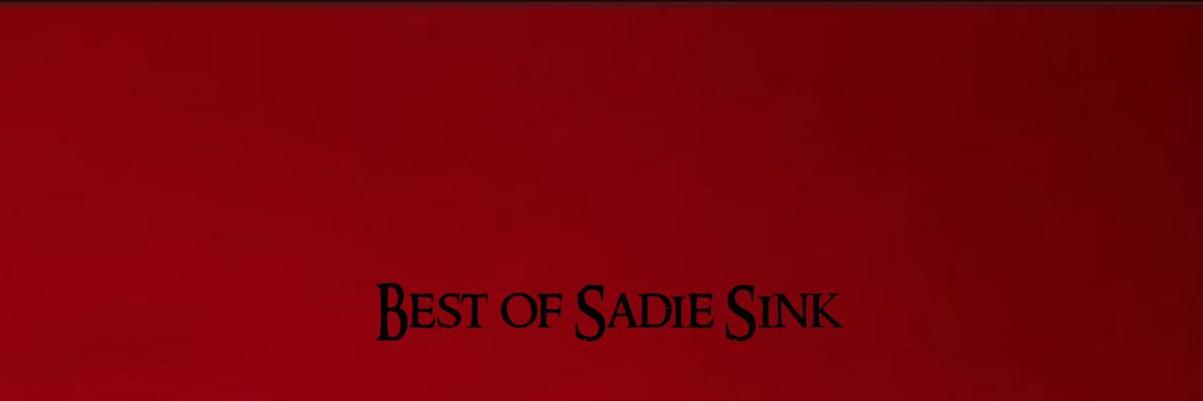 best of sadie sink's banner