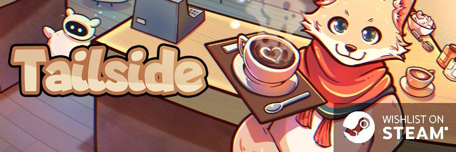 Coffee Beans 🦊 Tailside (OUT NOW on Steam!)'s banner