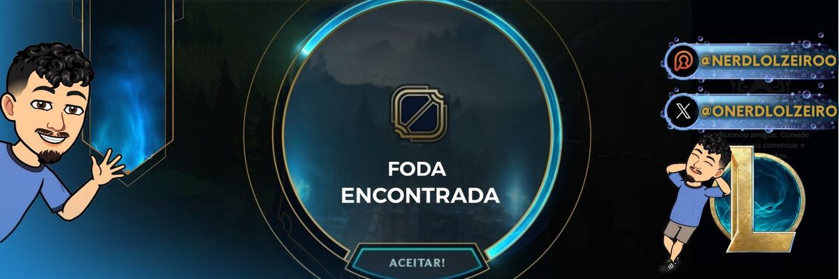 Nerd LoLzeiro 🔞's banner
