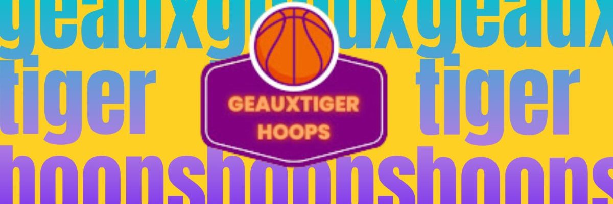 GeauxTigerHoops's banner