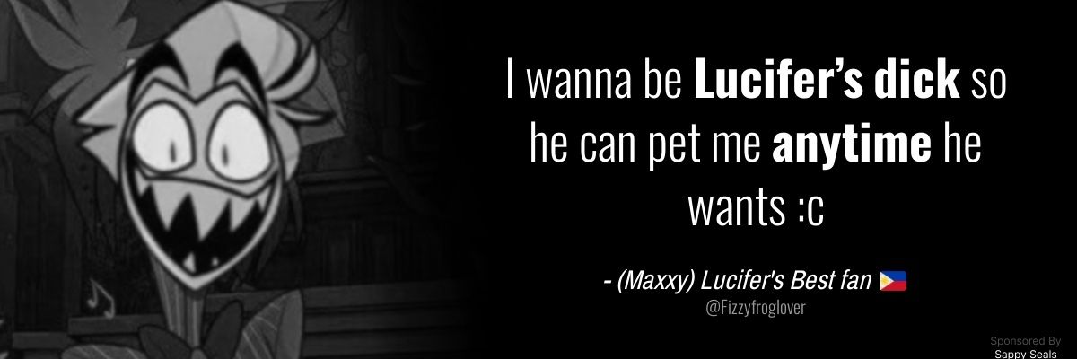 (Maxxy) Lucifer's Best fan 🇵🇭's banner