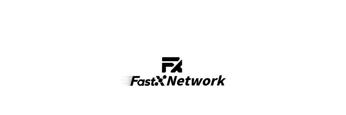 FastX Network's banner