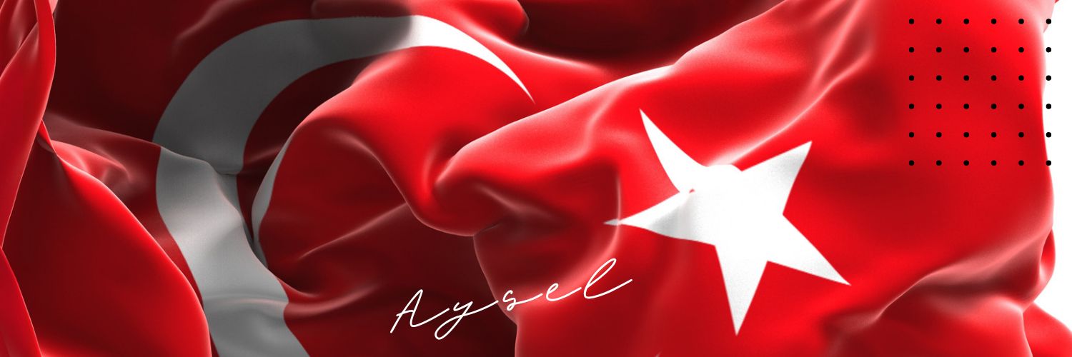 Aysel Mavioğlu 🇹🇷's banner
