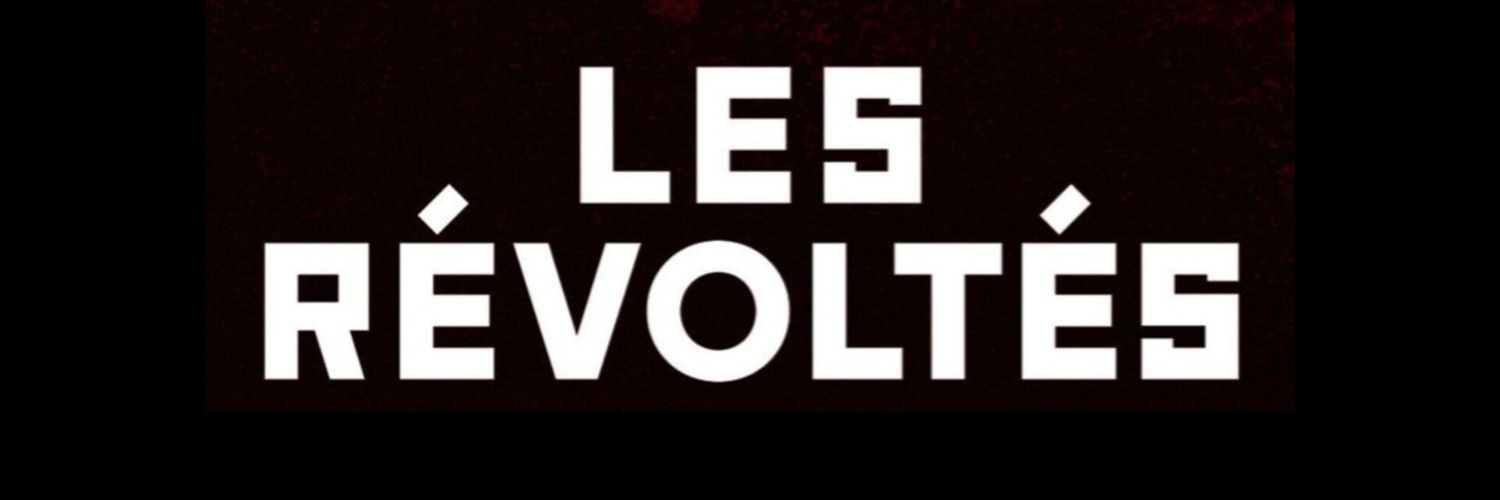 Les Révoltés's banner