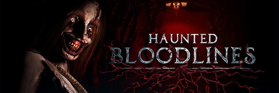 Haunted Bloodlines ➡️ Demo Out Now!'s banner