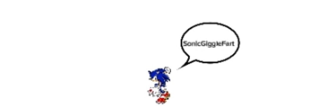 SonicGiggleFart's banner