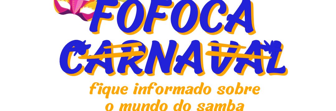 Fofoca Carnaval's banner