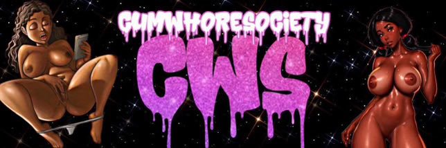 CumwhoreSociety 🚦🎬 🎥's banner