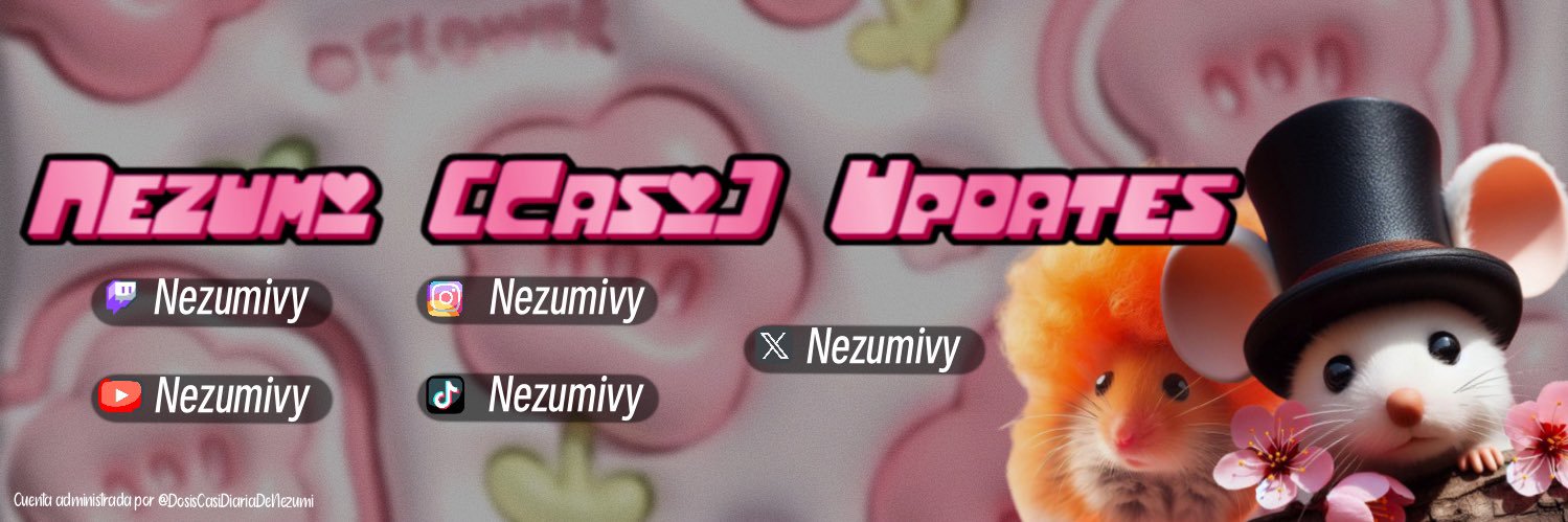 Nezumi Updates ୭̥⋆'s banner