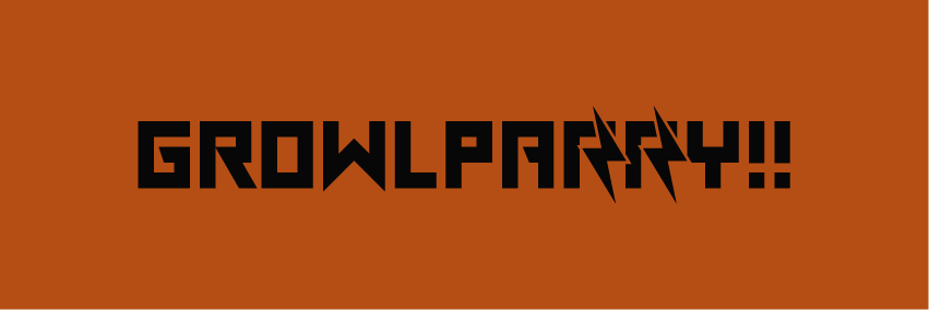 GROWL PARRY!!'s banner