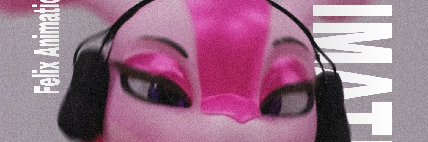 Felix_Animations's banner
