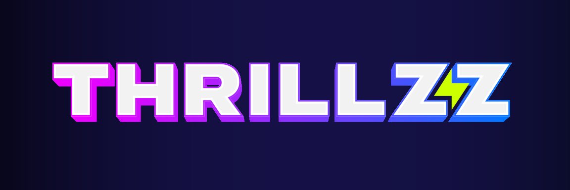 Thrillzz's banner