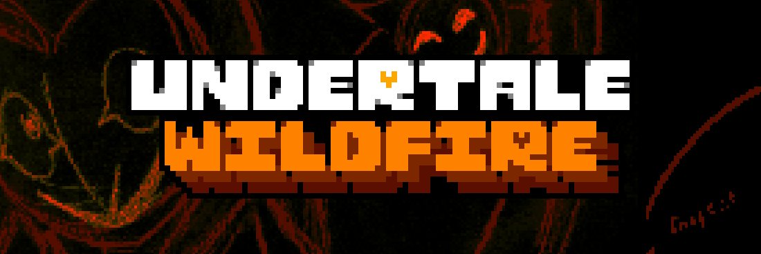 Undertale Wildfire's banner