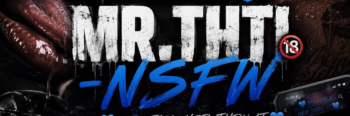 MR.THTI🔞 - NSFW's banner