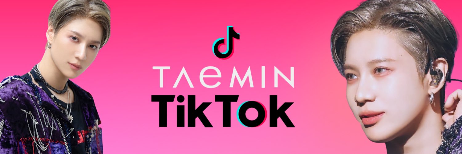Taemin TikTok's banner