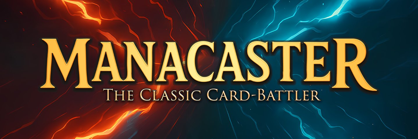 Manacaster, the Old-School CCG's banner