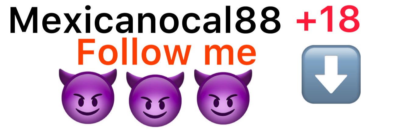 @mexicanocal88's banner