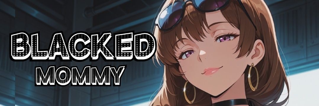 ♠️BLACKED MOMMY♠️'s banner
