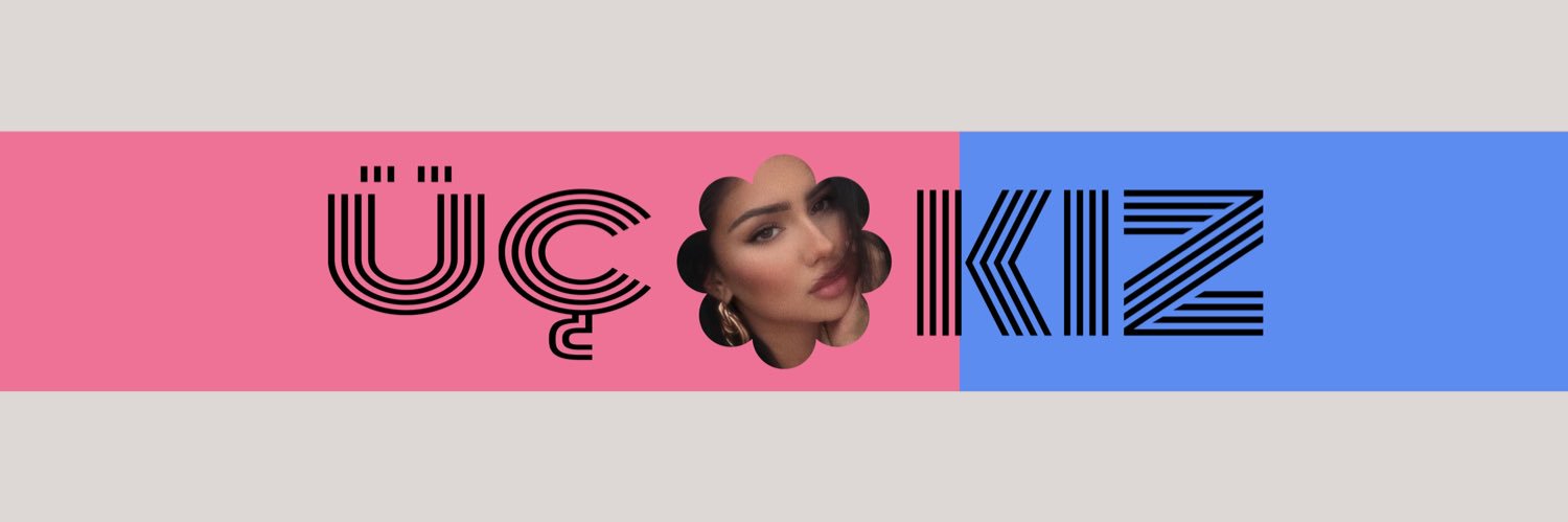 ÜÇ KIZ's banner