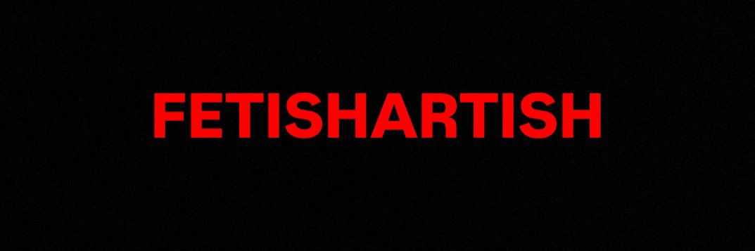 fetishartish's banner