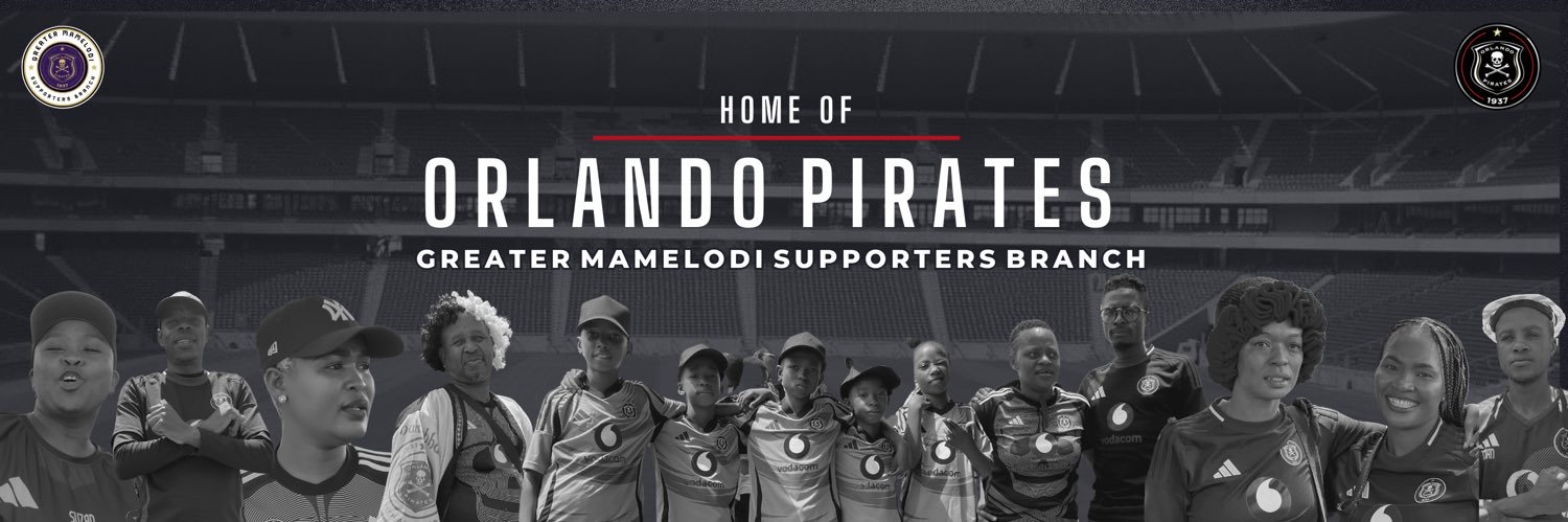 GREATER MAMELODI ORLANDO PIRATES SUPPORTERS BRANCH's banner