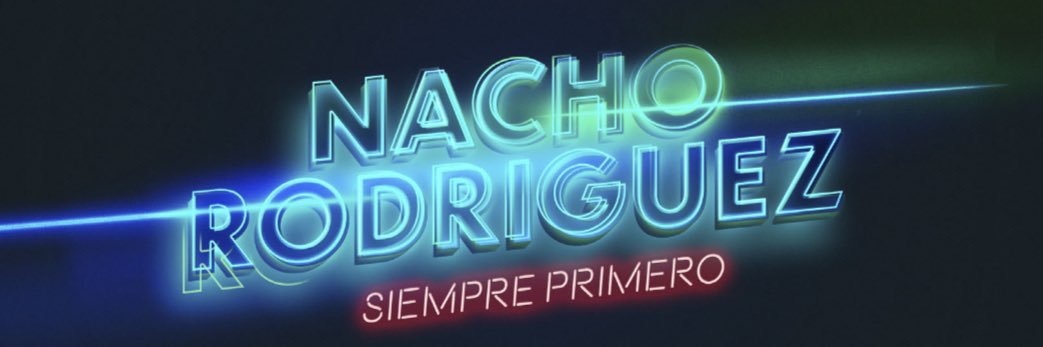 𝙉𝙍 | Nacho Rodriguez's banner