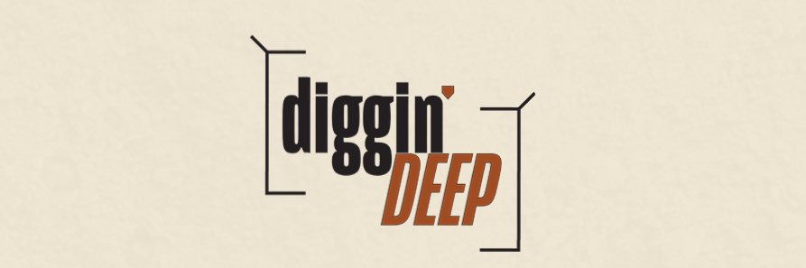 Diggin' Deep Shows's banner
