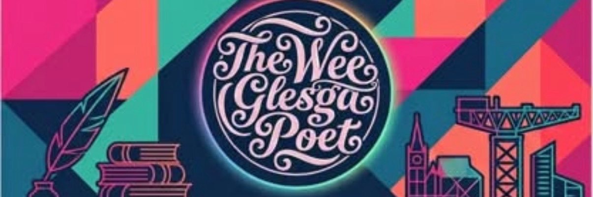The Wee Glesga Poet's banner