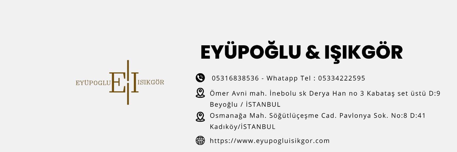 Eyüpoğlu & Işıkgör Avukatlık ve Hukuk Bürosu's banner