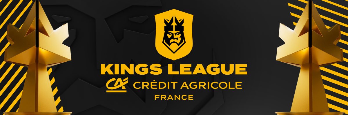 Kings League Crédit Agricole France's banner