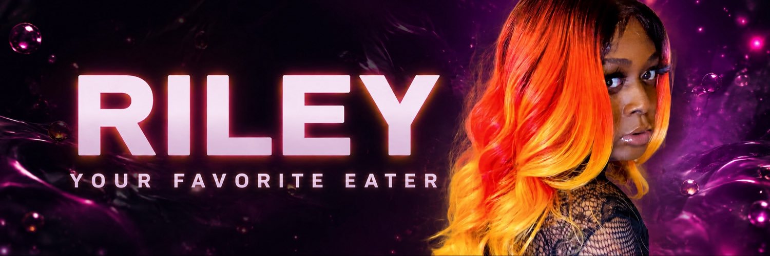 RileyTheDickEater's banner