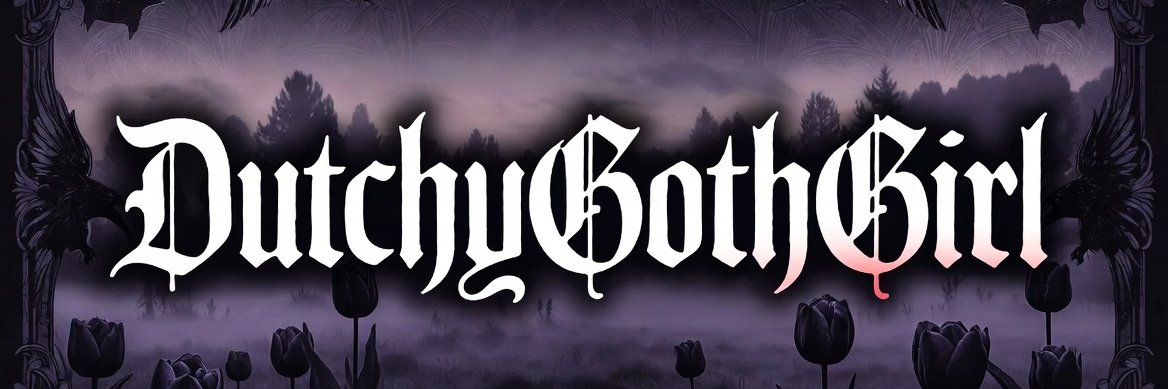🖤 DutchyGothGirl 💜's banner