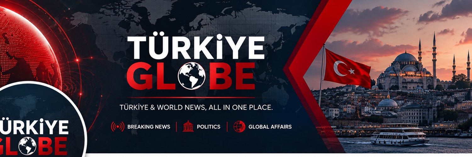 TÜRKIYE GLOBE🚨's banner
