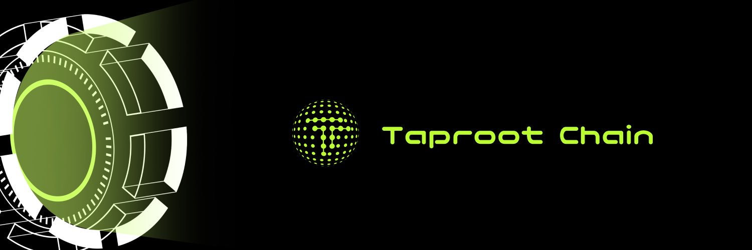 Taproot Chain's banner