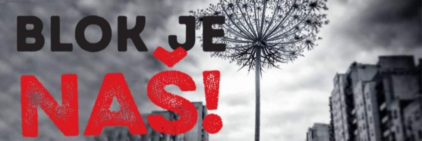 Blok je naš!'s banner