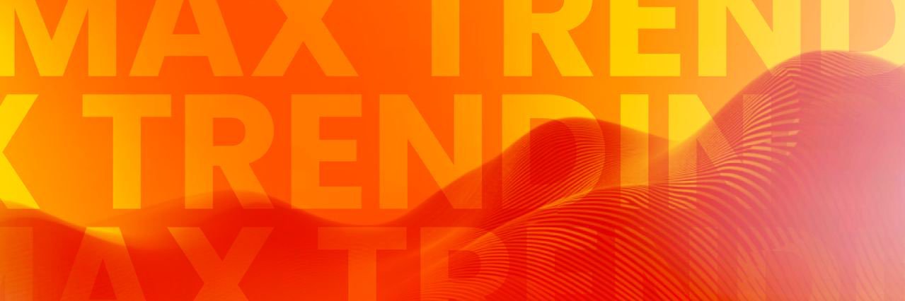 MAX TRENDING's banner