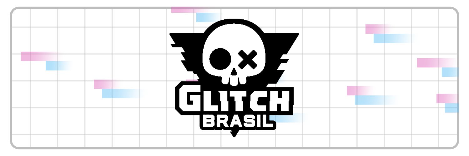 Portal Glitch Brasil's banner