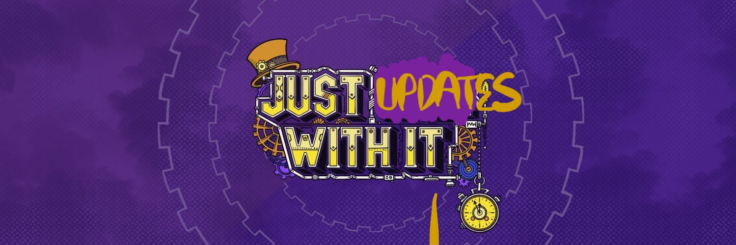 Just UPDATES With It!'s banner