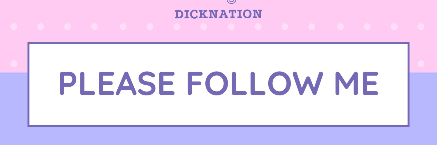 DICKNATION's banner