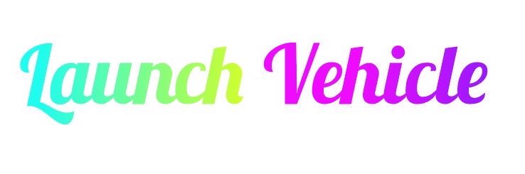 Launch Vehicle's banner