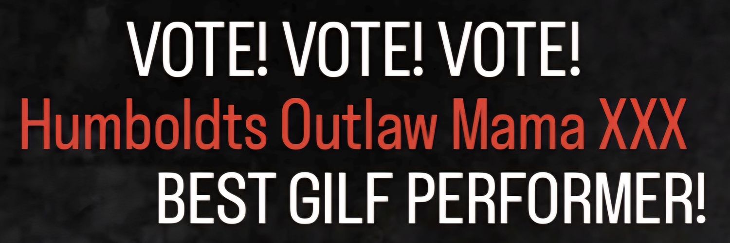 Humboldts Outlaw Mama XXX's banner