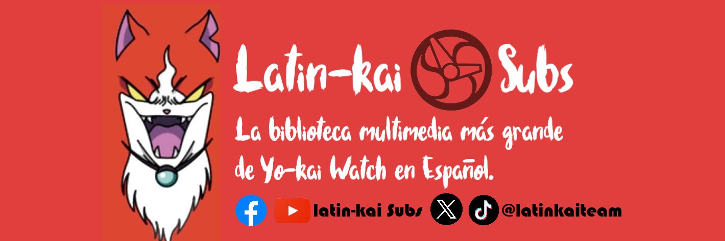 Latin-kai Subs & Team's banner