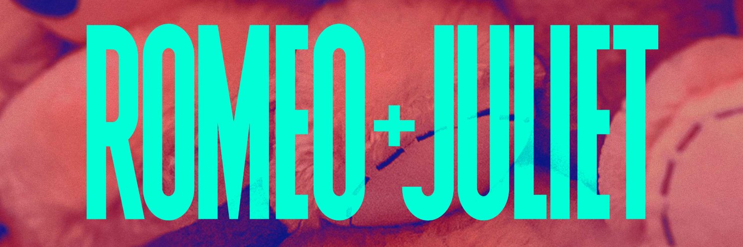 Romeo + Juliet on Broadway's banner