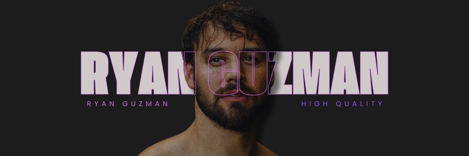 Fan | RYAN GUZMAN HQ's banner