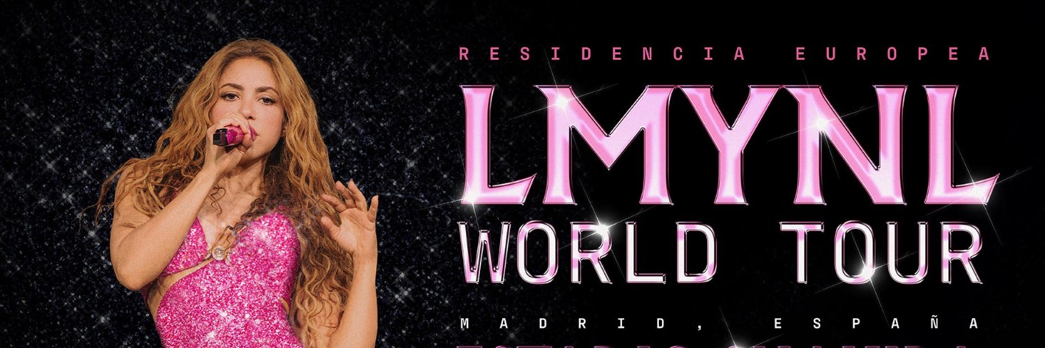 SHAKIRA - LAS MUJERES YA NO LLORAN WORLD TOUR's banner