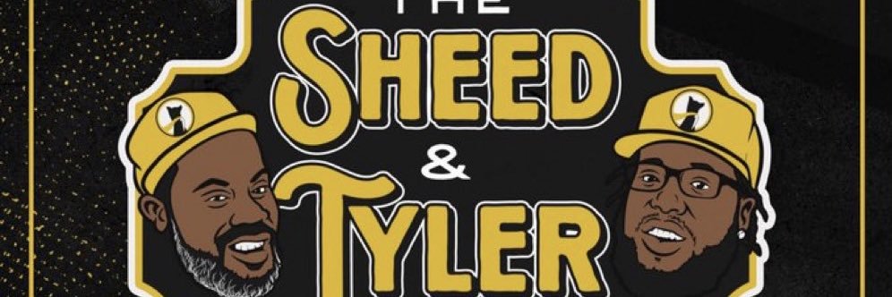 The Sheed & Tyler Show's banner